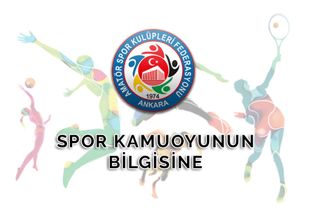 SPOR KAMUOYU BİLGİSİNE